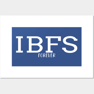 IBFS forever Posters and Art